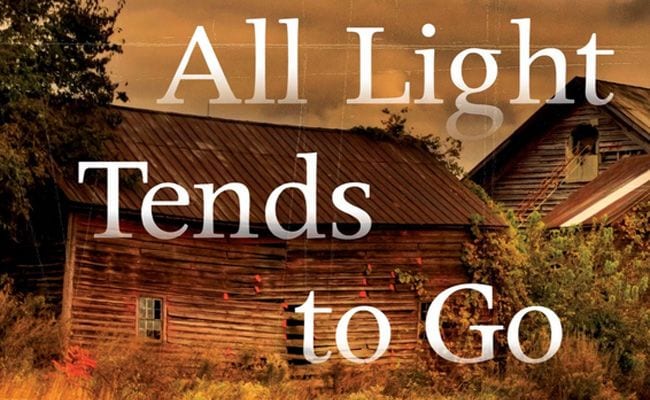 191611-where-all-light-tends-to-go-by-david-joy