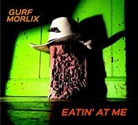 Gurf Morlix: Eatin’ at Me