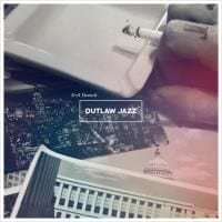 Erik Deutsch: Outlaw Jazz