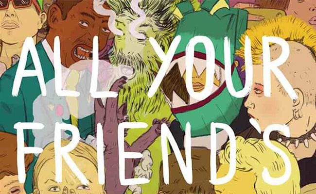 Various Artists: All Your Friend’s Friends