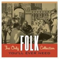189467-various-artists-the-only-folk-collection-youll-ever-need