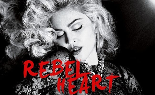 Madonna’s ‘Rebel Heart’ Reinforces Her Relevance
