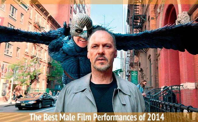 The Best Male Film Performances of 2014