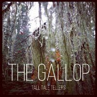 The Gallop: Tall Tale Tellers EP