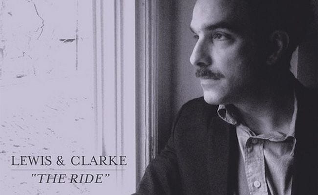 Lewis & Clarke – “The Ride” (video) (Premiere)