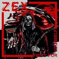 Zex: Fight for Yourself