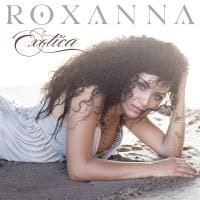 Roxanna: Exotica