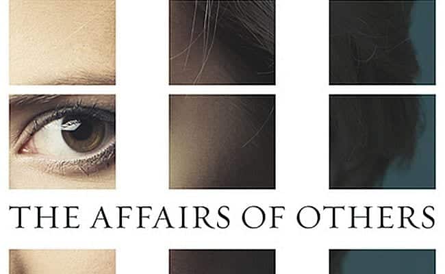 186560-the-affairs-of-others-is-a-testament-to-the-first-person-narrative