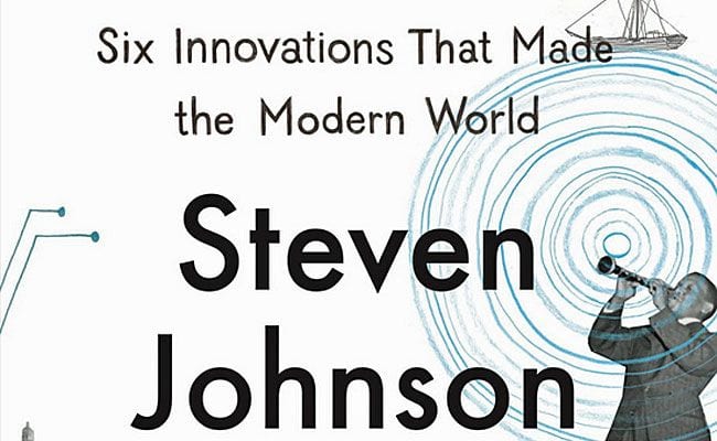186605-how-we-got-to-now-six-innovations-that-made-the-modern-world-by-stev