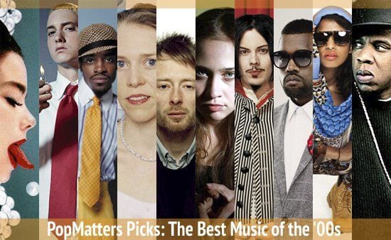 185996-popmatters-picks-the-best-music-of-the-00s