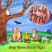 184321-sugar-stems-only-come-out-at-night