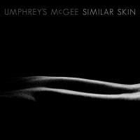 184026-umphreys-mcgee-similar-skin