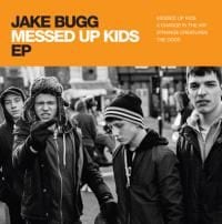 Jake Bugg: Messed Up Kids