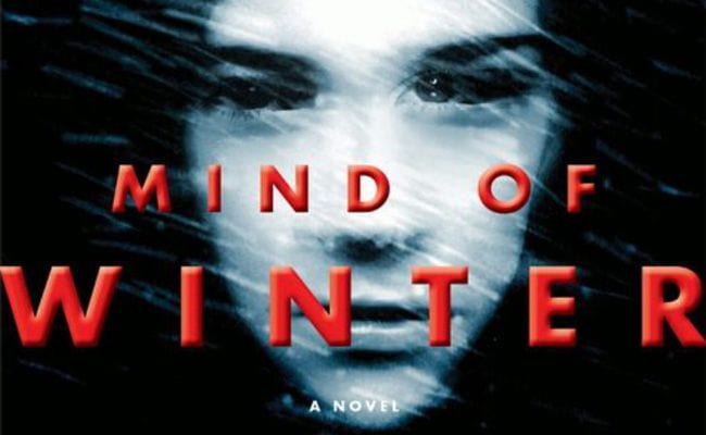 ‘Mind of Winter’ Is a Thrilling Page-Turner with Shimmering Prose and a Heart-Wrenching Ending