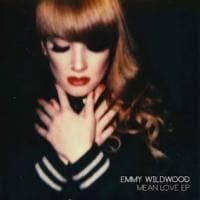 Emmy Wildwood: Mean Love EP