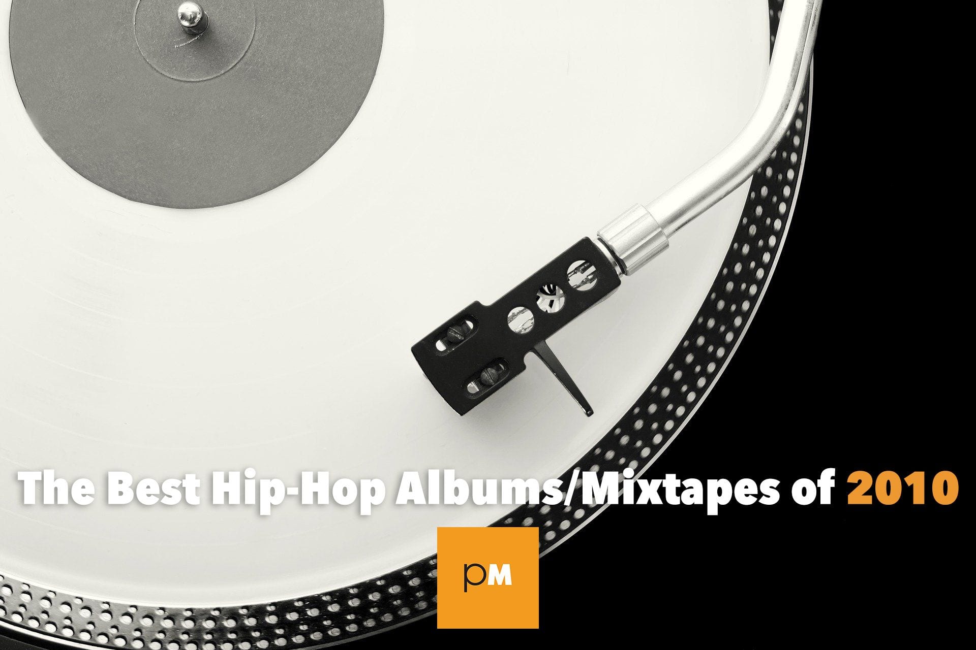 The Best Hip-Hop Albums/Mixtapes of 2010