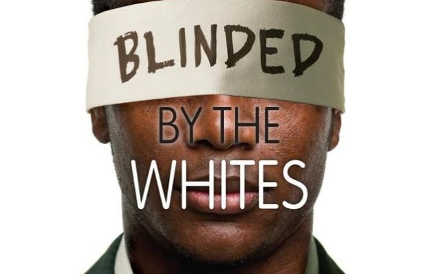 The Myth of a Post-Racial America Is at the Heart of ‘Blinded by the Whites’
