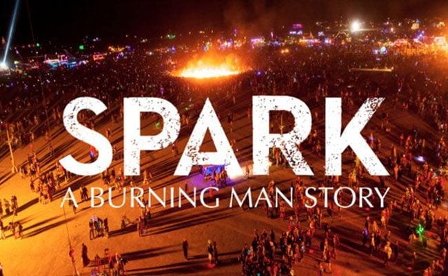 WATCH: ‘Spark: A Burning Man Story’ (movie)