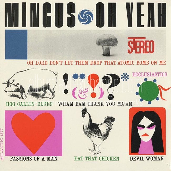 Counterbalance: Charles Mingus’ ‘Oh Yeah’