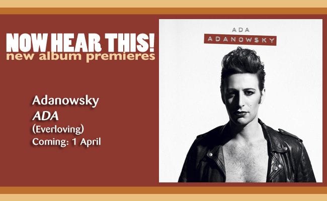 180360-adanowsky-ada-album-stream-premiere