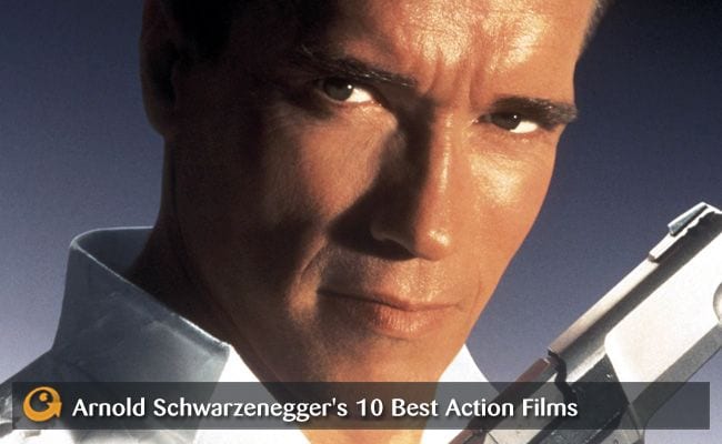 Arnold Schwarzenegger’s 10 Best Action Films