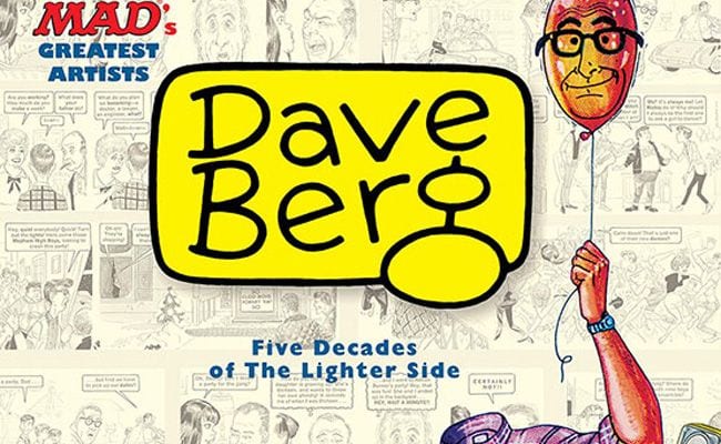 Poking Fun at Everyone: ‘Mad’s Dave Berg