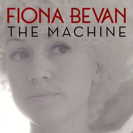 179038-fiona-bevan-the-machine-stream