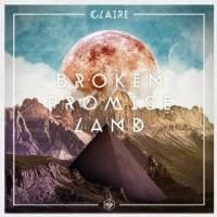 Claire: Broken Promise Land EP