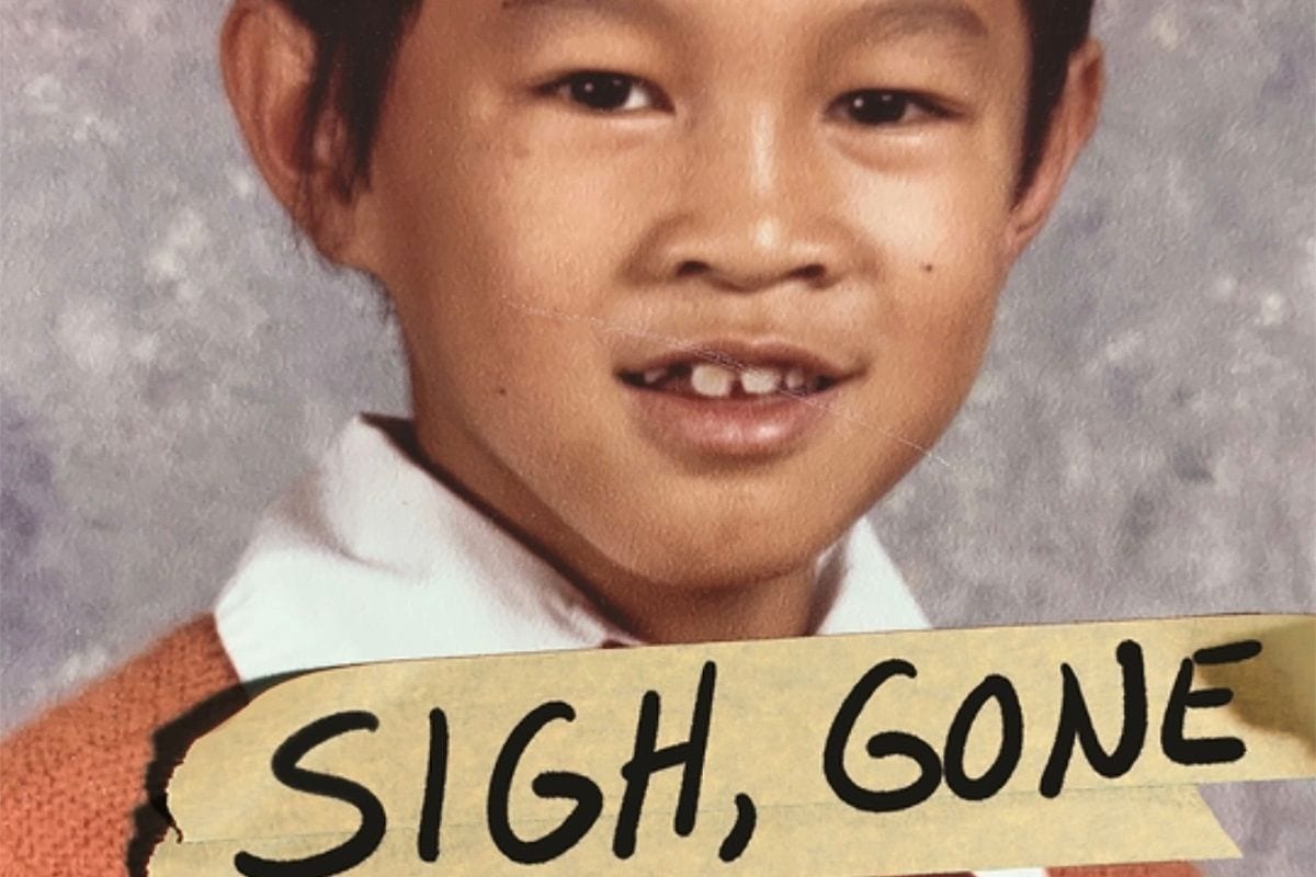 Phuc Tran’s Existential Trip of a Memoir, ‘Sigh, Gone’