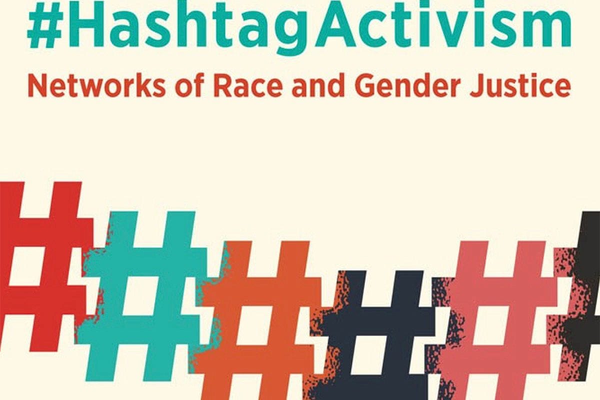 #HashtagActivism: Networks of Race and Gender Justice (Excerpt)