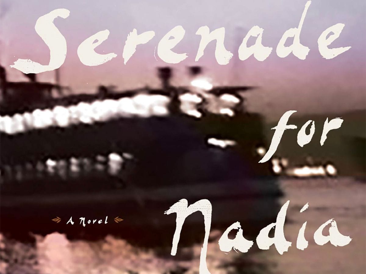 ‘Serenade for Nadia’ Is a Beautifully Wrought Tale of Political Crimes Past and Present