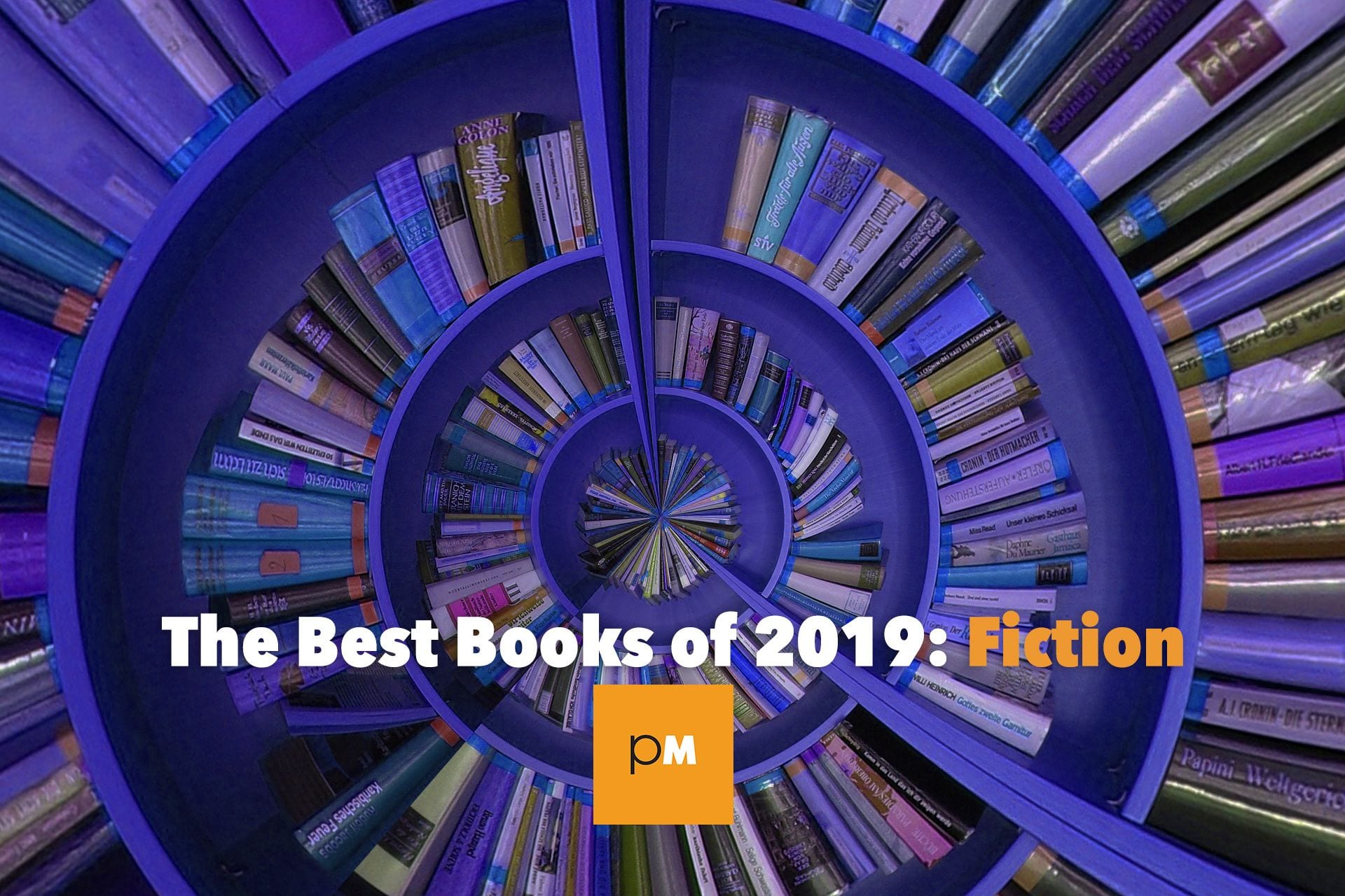 The Best Books of 2019: Fiction
