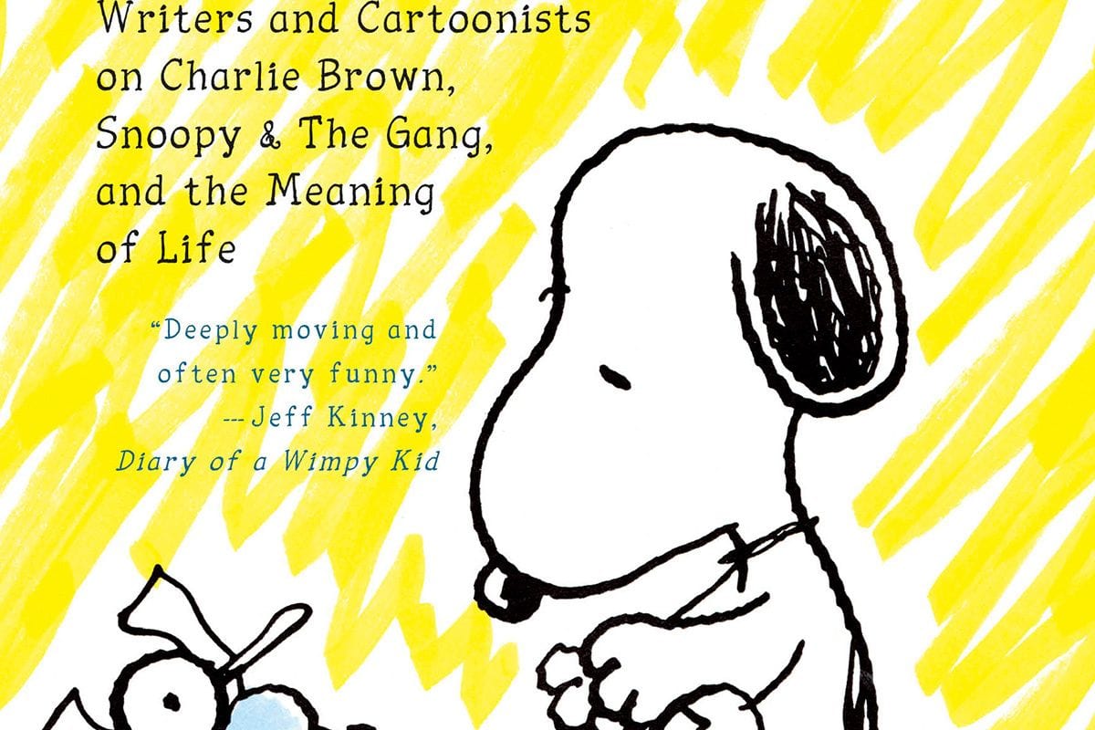 A Boy, a Dog, a Gang of Peanuts, and the Meaning of Life