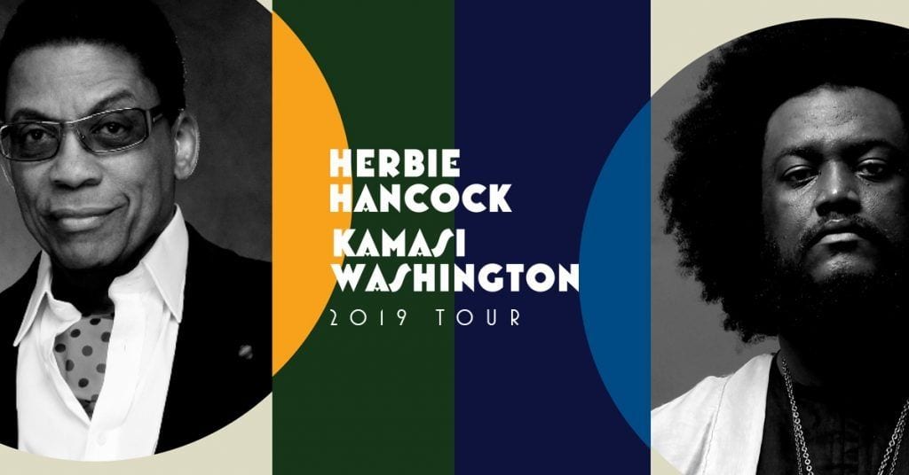 Herbie Hancock and Kamasi Washington Join Together to Take Berkeley Higher