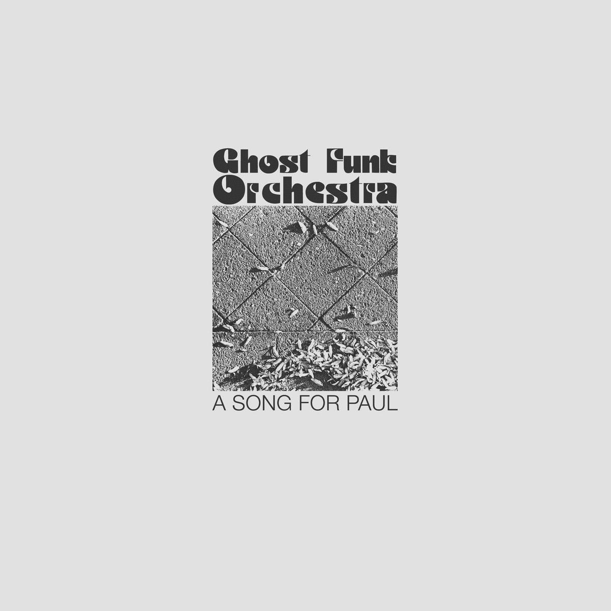 ghost-funk-orchestra-song-paul