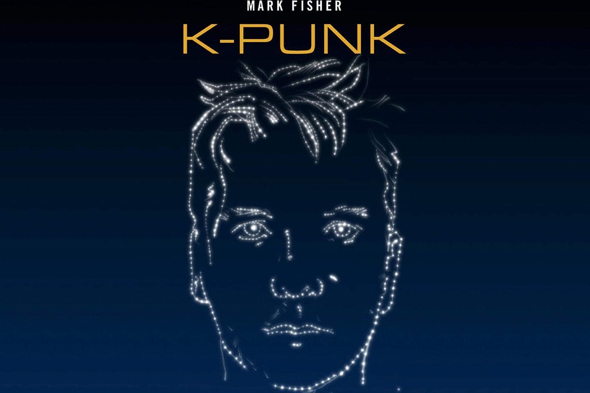 K-Punk, Mark Fisher