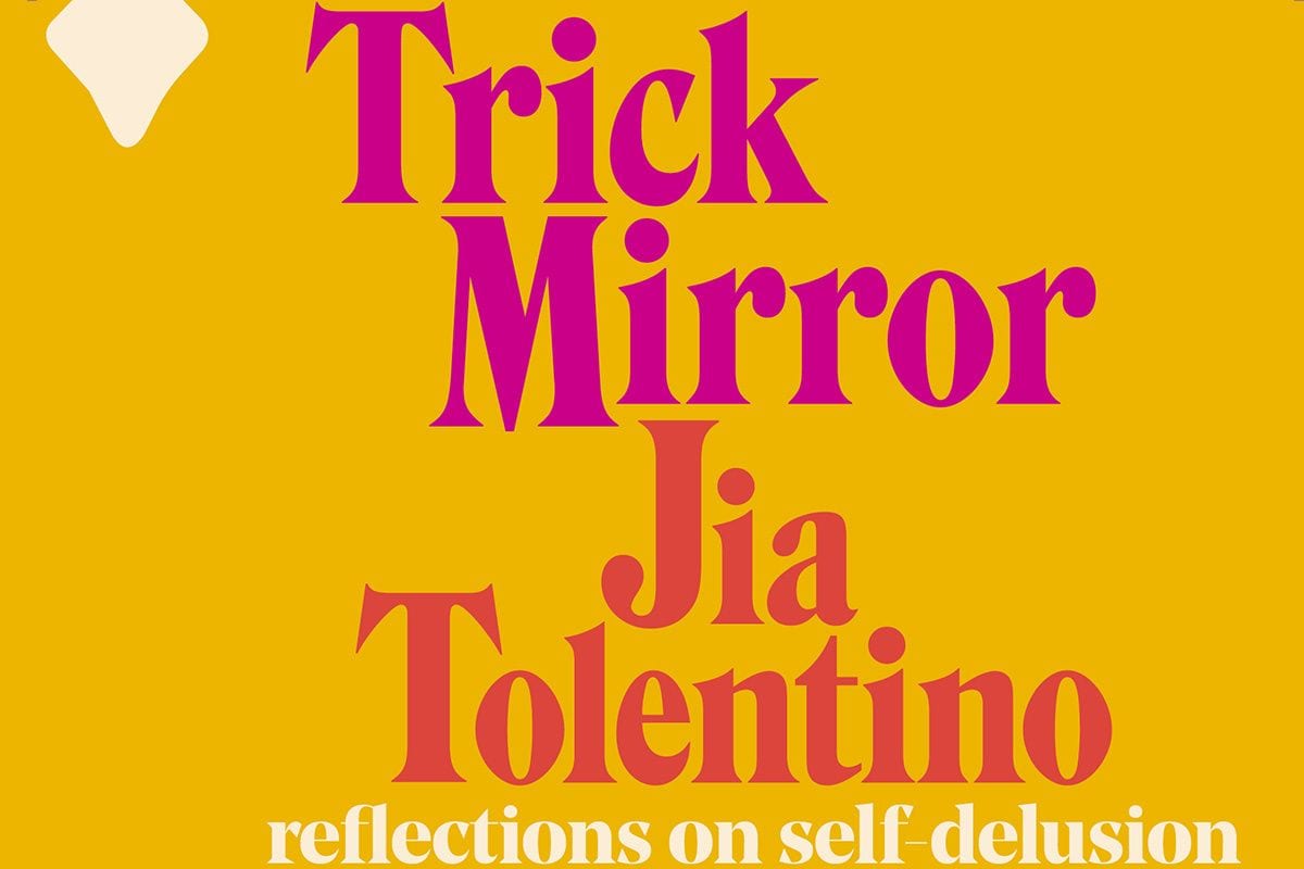 Jia Tolentino’s ‘Trick Mirror’ Is a Studied Index of Contemporary Ills