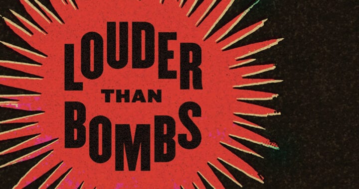 ‘Louder Than Bombs’ Argues That Wherever Music Exists, War Exists