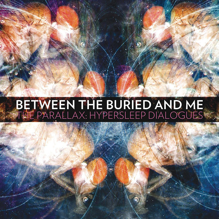 Between the Buried and Me - The Parallax- Hypersleep Dialogues