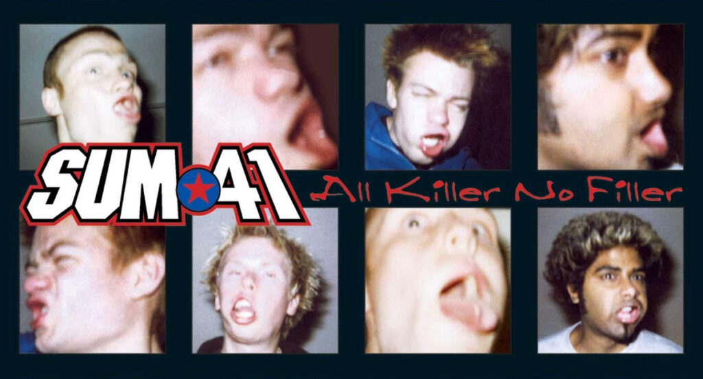sum 41 All Killer No Filler