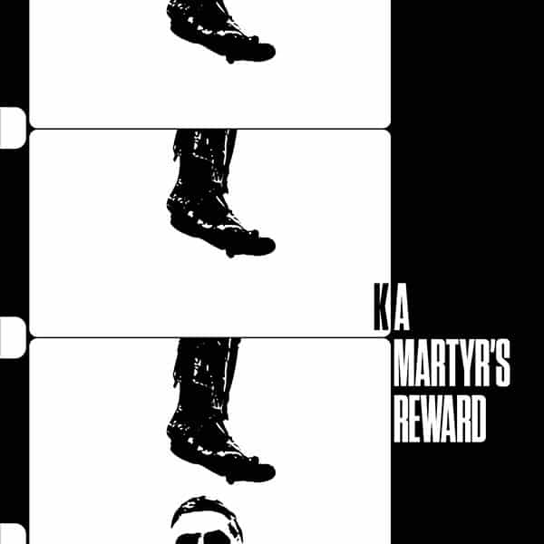 Ka - A Martyrs Reward