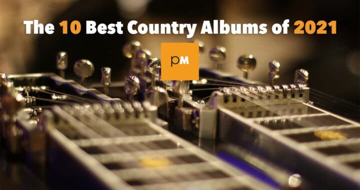The 10 Best Country Albums of 2021