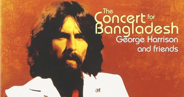 The Legacy of George Harrison’s ‘Concert for Bangladesh’ Half a Century Later