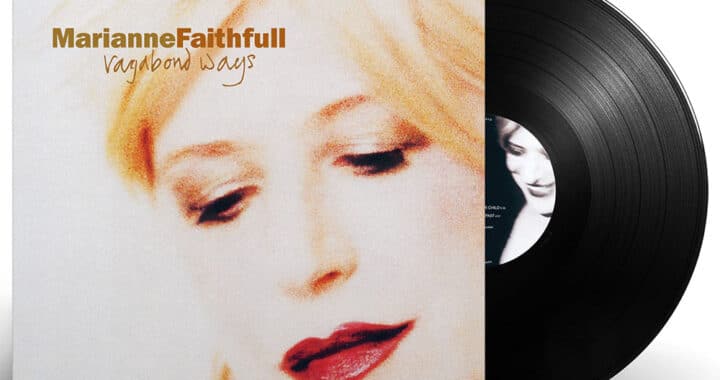 Marianne Faithfull Chats About Her New ‘Vagabond Ways’ Reissue