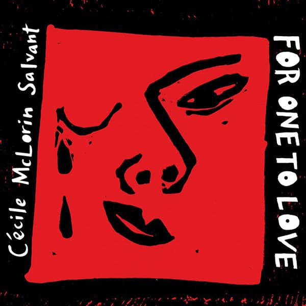 Cecile McLorin For One to Love