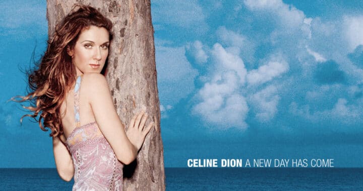 Ending Monoculture: Céline Dion’s ‘A New Day Has Come’ at 20