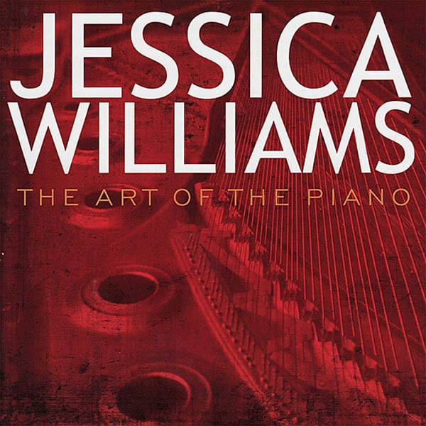 Jessica Williams The Art of the Piano