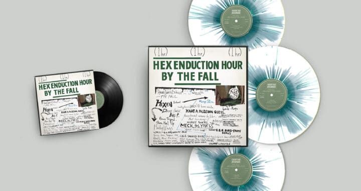 The Fall’s ‘Hex Enduction Hour’ Casts Long Shadows 40 Years On