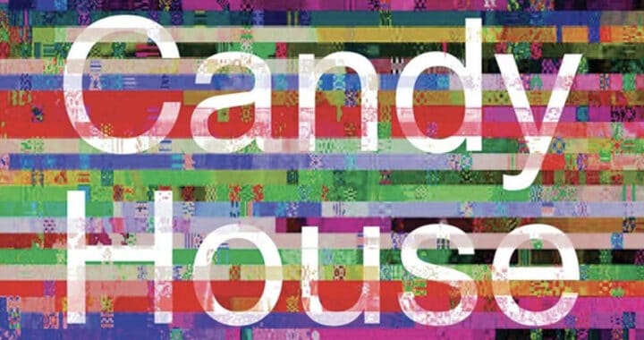 Dare You Enter ‘Jennifer Egan’s Mind Palace ‘The Candy House’?