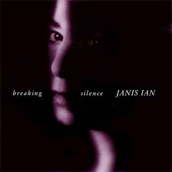 Janis Ian Breaking Silence